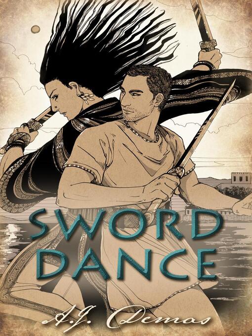 Title details for Sword Dance by A.J. Demas - Available